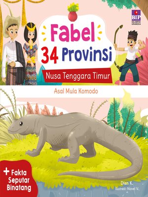cover image of Asal Mula Komodo — Seri Fabel 34 Provinsi